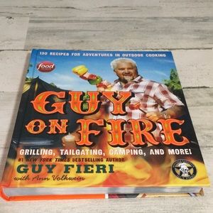 Guy on Fire Grilling, Tailgating, Camping, and more! Guy Fieri w/Ann Volkwein